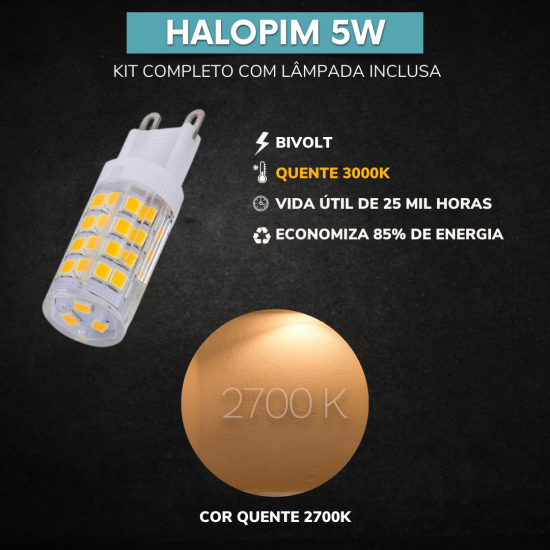 Lâmpada Halopim G9 3000k ou 6000k Bivolt